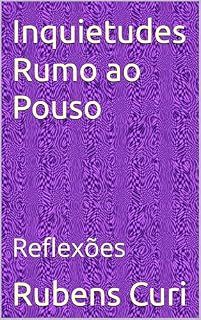Livro Inquietudes Rumo ao Pouso: Reflexões