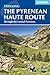 The Pyrenean Haute Route