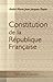 Constitution de la République Française: Accompagnée de notes sommaires explicatives du texte, et suivie de diverses pièces et de quelques discours ... du projet, par M. Dupin (French Edition) -  André Marie Jean Jacques Dupin, Paperback