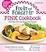 Fix-It and Forget-It Pink Cookbook: More Than 700 Great Slow-Cooker Recipes! by 