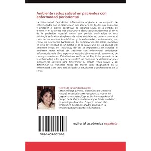 Ambiente redox salival en pacientes con enfermedad periodontal: Estrés oxidativo y la enfermedad periodontal inflamatoria, determinación de variable