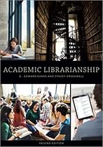 Academic Librarianship, Second Edition
