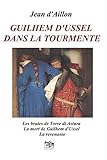 Image de GUILHEM D'USSEL DANS LA TOURMENTE (French Edition)