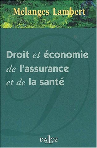 Droit et économie de l'assurance et de la santé