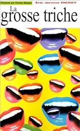 La  grosse triche