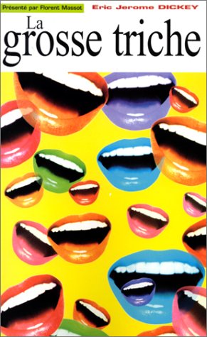La  grosse triche