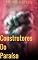 Livro Construtores do Paraíso