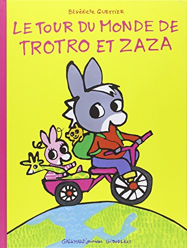 Le  tour du monde de Trotro et Zaza