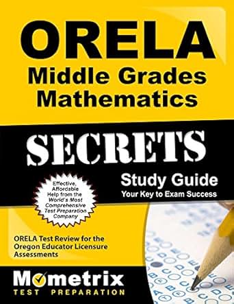 Amazon Com Orela Middle Grades Mathematics Secrets Study