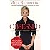 Obsessed: America's Food Addiction--and My Own
