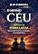 Livro O Mesmo Céu: A jornada de Pedro e Lucas