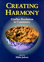 Creating Harmony: Conflict Resolution in Community