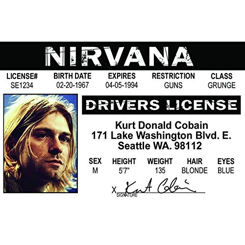 Signs 4 Fun NROIDK2 Kurt Cobain's Driver's License