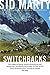 Switchbacks: True Stories from the Canadian Rockies by Sid Marty