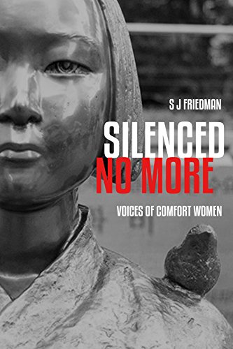 Amazon Com Silenced No More Voices Of Comfort Women Ebook