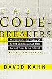 The Codebreakers: The Comprehensive History of Secret Communication from Ancient Times to the Internet cover