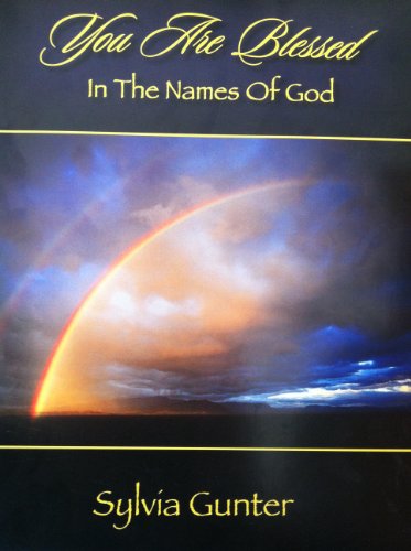 You Are Blessed in the Names of God