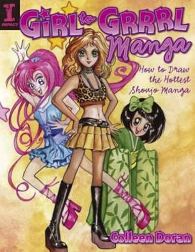 Download Girl to Grrrl Manga: How to Draw the Hottest Shoujo Manga PDF