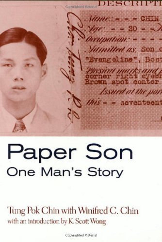 Paper Son: One Man's Story (Asian American History & Cultu) by Tung Chin