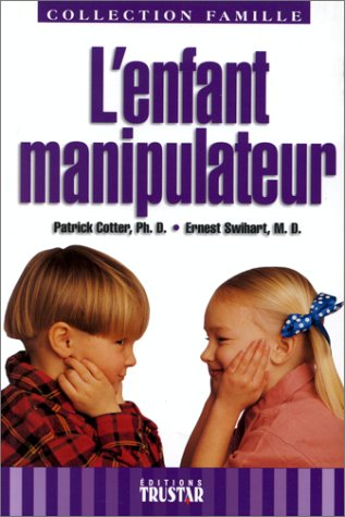 L'enfant manipulateur by (Paperback)