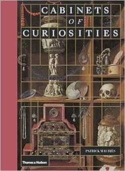 Cabinets Of Curiosities Patrick Mauries 9780500022887 Amazon