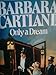 Only a Dream (Canfield)
