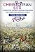 Christopian Sex: A Treatise on Reclaiming Paradise via Christian Sexual Ethics by 