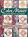 Color Moves: Transfer Paints on Fabric by 