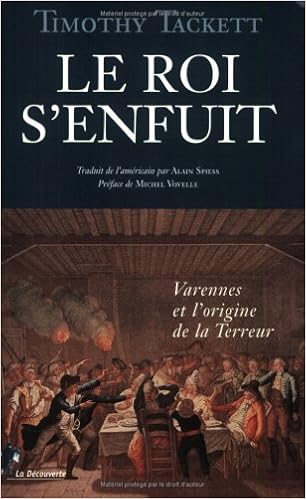 Ebook Le roi senfuit varennes et lorigine de la terreur