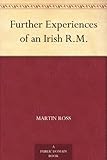 Further Experiences of an Irish R.M. by