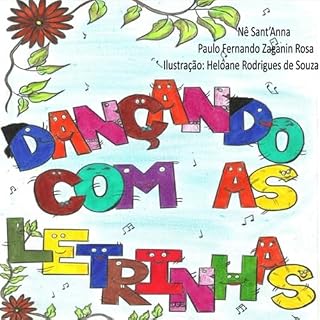 Livro Dançando Com As Letrinhas
