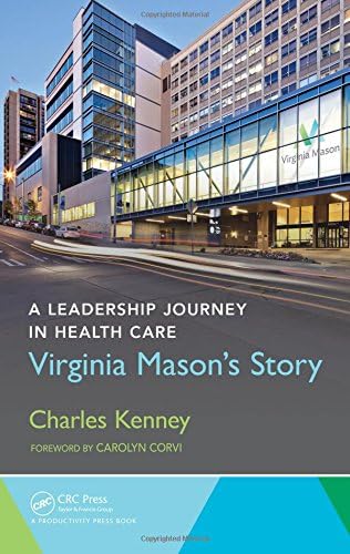 A Leadership Journey in Health Care