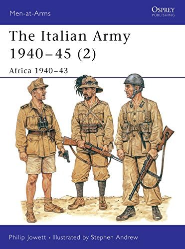 The Italian Army 1940–45 (3): Italy 1943–45 (Men-at-Arms, 353