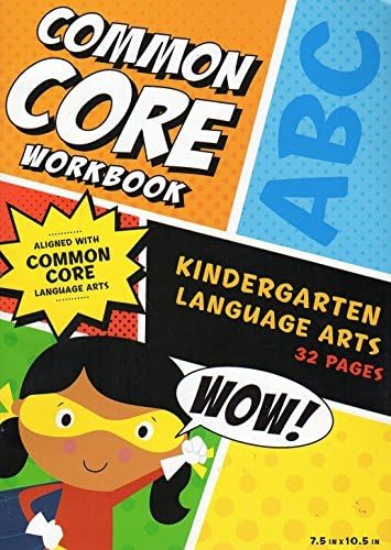 Common Core Standards Kindergarten Language Arts Workbook - v2