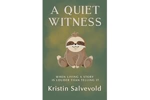 A Quiet Witness: When Living a Story is Louder Than Telling It