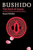 Bushido: The Soul of Japan (The Way of the Warrior Series) by 