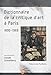 Dictionnaire de la critique d'art à Paris (1890-1969) by