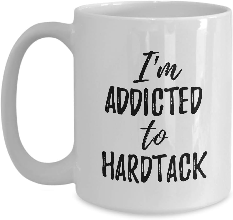 I'm Addicted To Hardtack Mug Funny Food Lover Gift Coffee Tea Cup Large 15 oz