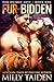 Furbidden: BBW Paranormal Shape Shifter Romance (Furocious Lust Shorts Book 1)