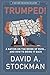 Trumped! A Nation on the Brink of Ruin... And How to Bring It Back