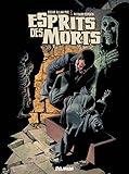 Esprits des Morts: Et autres récits d'Edgar Allan Poe (French Edition) by