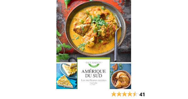 Amerique Du Sud Cuisine French Edition Desvallon Marie Benedicte Amazon Com Books