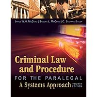 Criminal Law and Procedure for the Paralegal