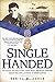 Single Handed: The Inspiring True Story of Tibor 