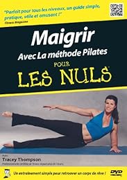 Maigrir avec la méthode Pilates pour les nuls