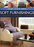 Make Your Own Soft Furnishings by