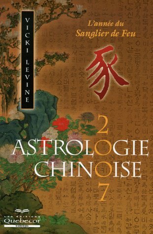 Astrologie chinoise 2007