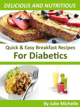 Easy Recipes Diabetic Breakfast Cookbook Healthy Living ... Easy Recipes Diabeti