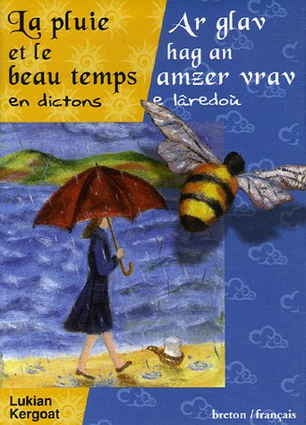 La  pluie et le beau temps en dictons