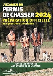 L'examen du permis de chasser